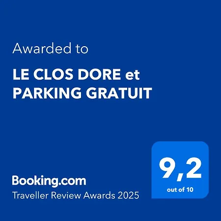 Le Clos Dore Et Parking Gratuit